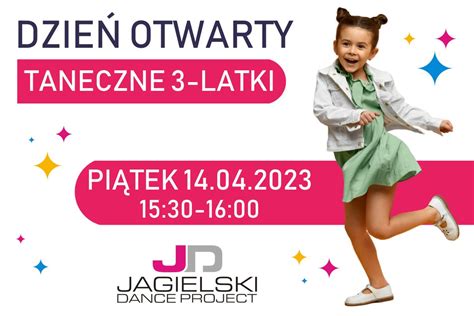 Dzień otwarty Taneczne 3 latki 14 04 2023 Szkoła Tańca Jagielski