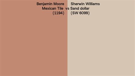 Benjamin Moore Mexican Tile Vs Sherwin Williams Sand Dollar Sw