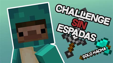 Challenge Sin Espadas Minecraft Skywars Youtube