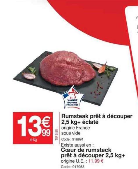 Promo Rumsteak Pr T D Couper Kg Clat C Ur De Rumsteck Pr T