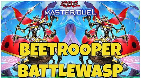 DUELIST CUP BEETROOPER BATTLEWASP DECK Yu Gi Oh Master Duel YouTube