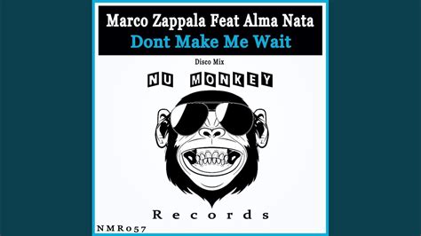 Dont Make Me Wait Disco Mix Youtube