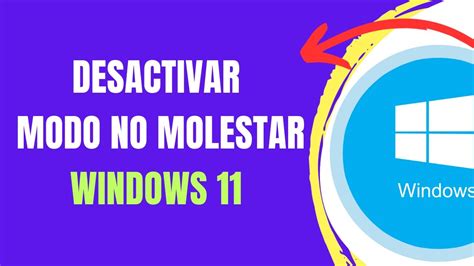 Como Desactivar O Quitar El Modo No Molestar En Windows Youtube