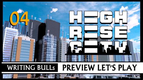 Highrise City Preview Lets Play Playtest Version 04 [deutsch