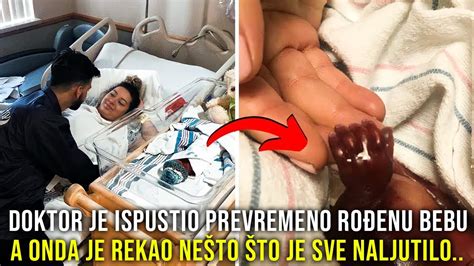 DOKTOR JE ISPUSTIO PREVREMENO ROĐENU BEBU NA POD A ONDA JE REKAO NEŠTO