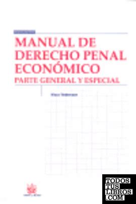 Manual De Derecho Penal Econ Mico Parte General Y Especial De Klaus