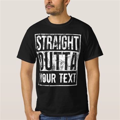 Custom Straight Outta Shirt Add Your Text Vintage