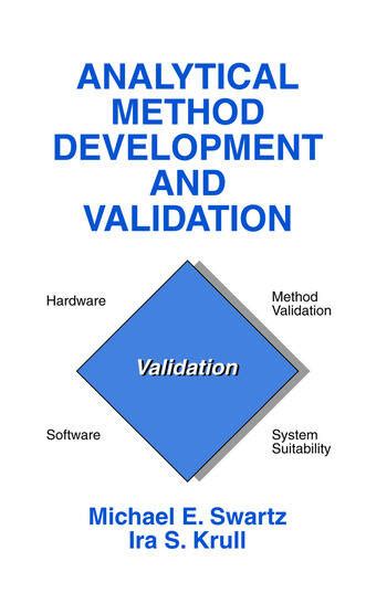 Analytical Method Development And Validation St Edition Michael E