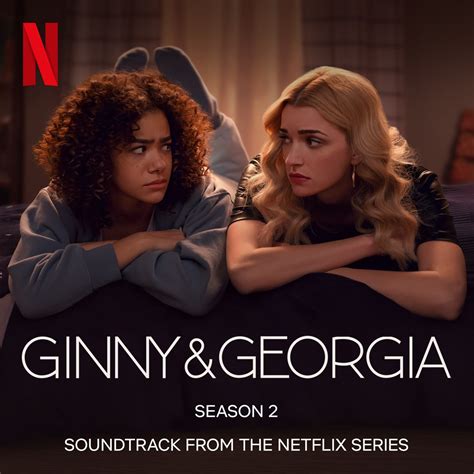 ‎Альбом «ginny And Georgia Season 2 Soundtrack From The Netflix Series