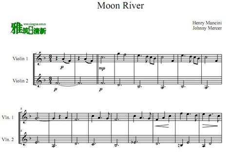 Moon River 月亮河小提琴二重奏谱 找教案个人博客