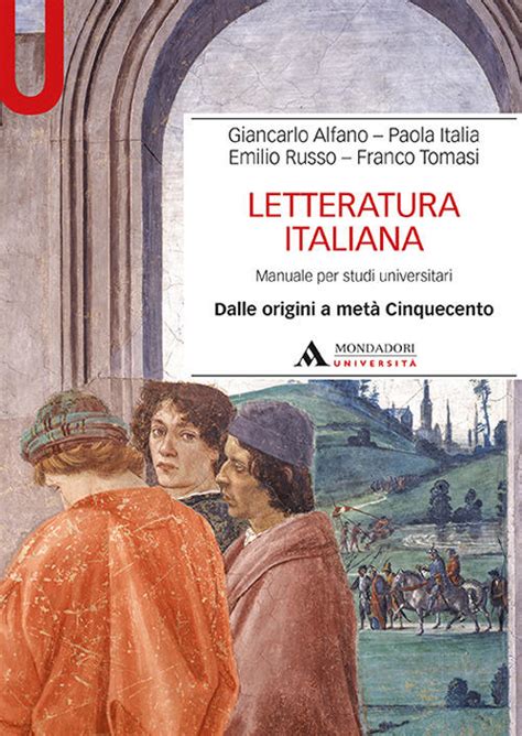 Letteratura Italiana Manuale Per Studi Universitari Vol 1 Dalle