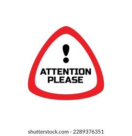 Attention Please Sign On White Background Stock Vector (Royalty Free ...