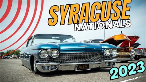 Syracuse Nationals Youtube