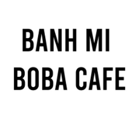 Order BANH MI BOBA CAFE Waianae HI Menu Delivery Menu Prices