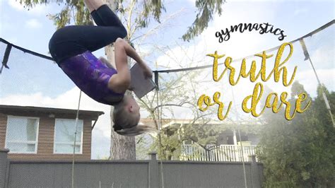 Gymnastics Truth Or Dare Carissa Sgg Youtube