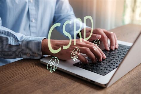 Que Devez Vous Savoir Sur La Nouvelle Directive Csrd Juridique