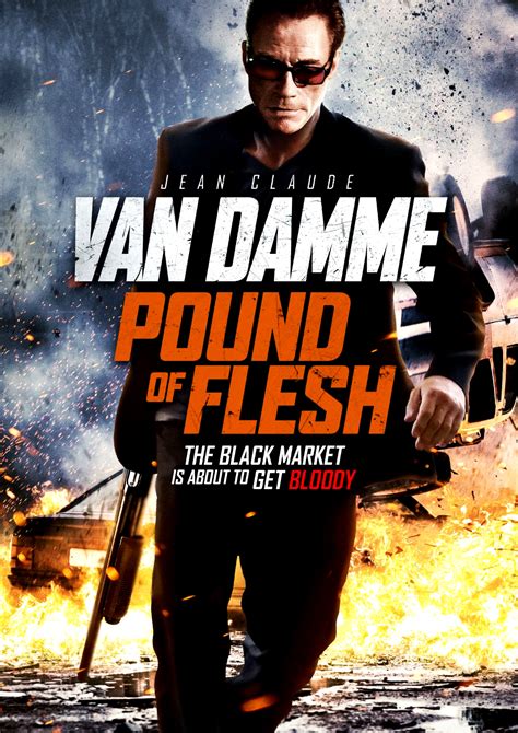 Newest Trailer For Jean Claude Van Dammes Pound Of Flesh