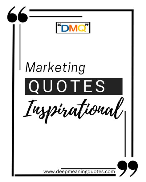 9+ Powerful Marketing Quotes Inspirational to Spark Your Marketing Genius