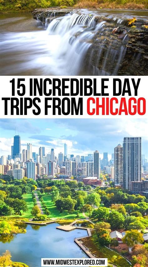 15 Incredible Day Trips From Chicago Best Day Trips From Chicago Day Trips From Chicago