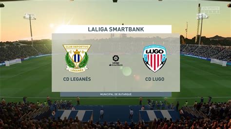 Fifa Cd Legan S Vs Cd Lugo Municipal De Butarque Gameplay