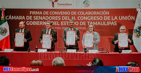 Hoy Tamaulipas Tamaulipas Y Senado Firman Convenio Para La