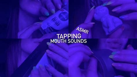 Asmr Mouth Sounds W Gentle Tapping 😛🤤 Youtube