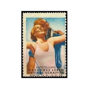 Berlin Ausstellung Gesundes Leben Frohes Schaffen Poster Stamps