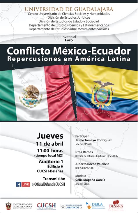 Foro Conflicto México Ecuador Repercusiones en América Latina