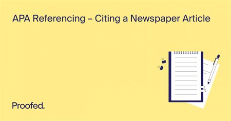 Apa Referencing Citing A Newspaper Article Proofeds Writing Tips