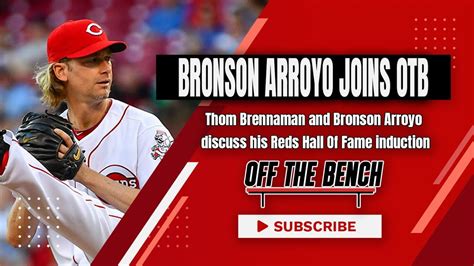 Bronson Arroyo Joins Off The Bench To Discuss His Reds Hall Of Fame