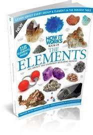 How it Works Book of the Elements Fourth Edition by H16 | Goodreads