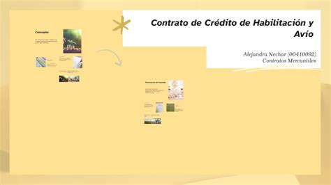 Contrato De Cr Dito De Habilitaci N Y Av O By Alejandra Nechar On Prezi