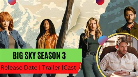 Big Sky Season 3 Release Date Trailer Cast Expectation Ending Explained Youtube