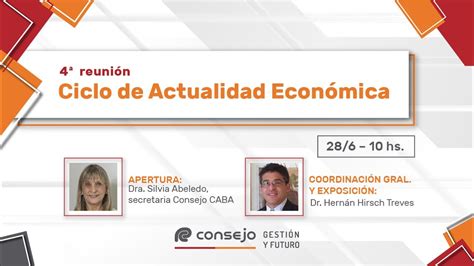 Ref Kv Ciclo De Actualidad Econ Mica Reuni N Youtube