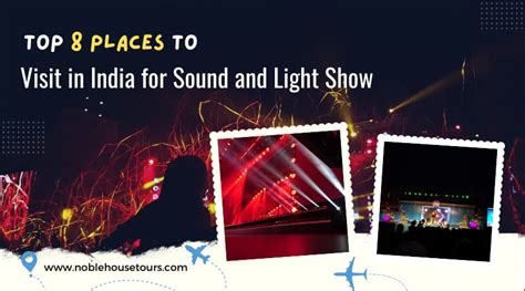 Top 8 Places To Visit In India For Sound And Light Show