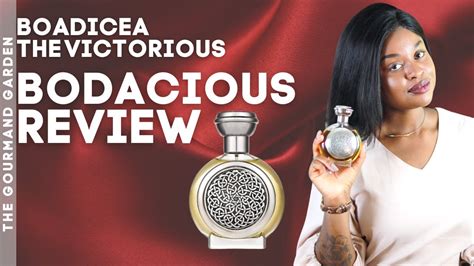 Bodacious By Boadicea The Victorious A Luxurious Scent Journey YouTube