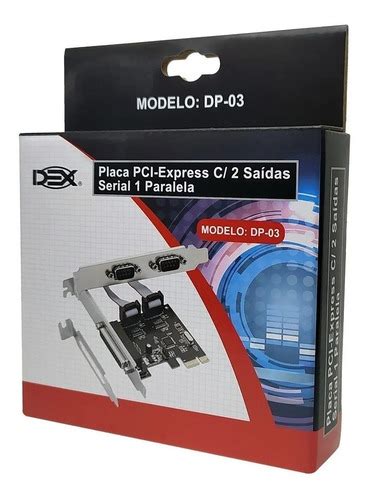 Placa Pci Express 2 Saídas Serial 1 Porta Paralela Dex MercadoLivre