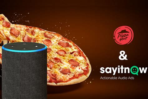 Pizza Hut Debuts Actionable Audio Ads Voicebot Ai