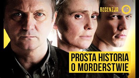 Prosta Historia O Morderstwie Recenzja 228 YouTube