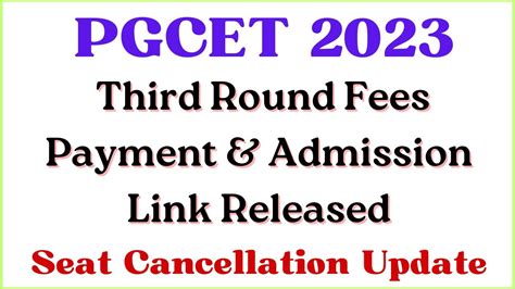 PGCET 2023 Third Round Fees Payment Admission Order Link Seat