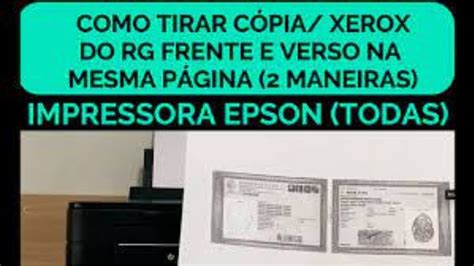 O Segredo Como Tirar Copia De Documentos Frente E Verso Youtube