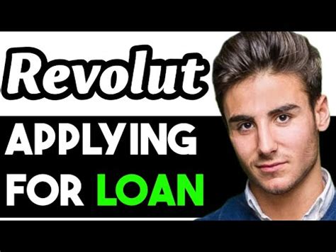 How To Apply For A Loan On Revolut Full Guide Youtube