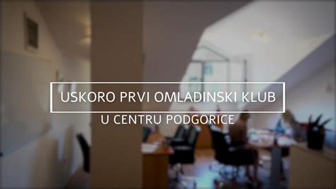 ДАН Glavni grad osniva prvi Omladinski klub