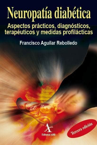 Fisiopatología De La Neuropatía Diabética