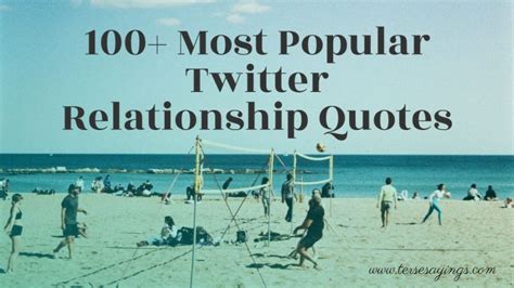 100+ Most Popular Twitter Relationship Quotes Relationship Twitter Quote