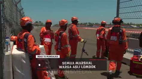 Persiapan Marshal Jelang Race Day MotoGP Mandalika 2023 ROAD TO