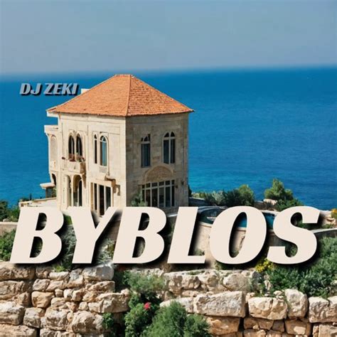 Stream Dj Zeki Byblos By Djzeki Listen Online For Free On Soundcloud