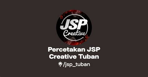 Percetakan Jsp Creative Tuban Instagram Facebook Tiktok Linktree