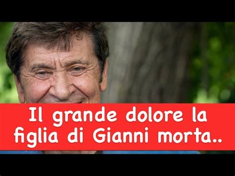 Il Grande Dolore La Figlia Di Gianni Morandi Morta YouTube