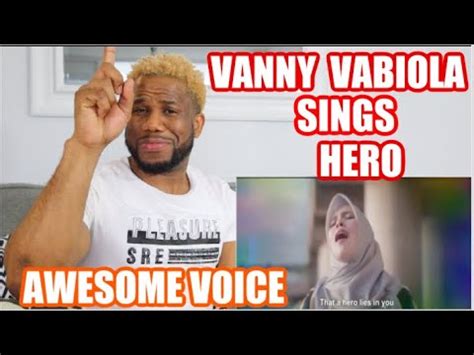 Vanny Vabiola Performs Hero Reaction Video Youtube